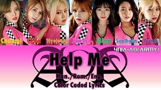 AOA- 너 때문에 (Help Me) Lyrics (Color Coded/ ENG. | ROM. | HAN.)