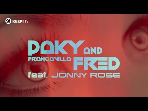 Paky Francavilla & Fred Ft. Jonny Rose - Eyes (Official Audio)