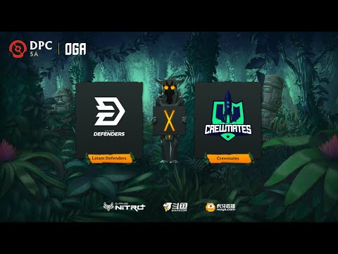 Latam Defenders vs Crewmates | OGA DPC SA Regional League Lower Division (BO3) | - Game 2