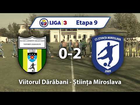 Etapa 9 | Viitorul Darabani - Stiinta Miroslava