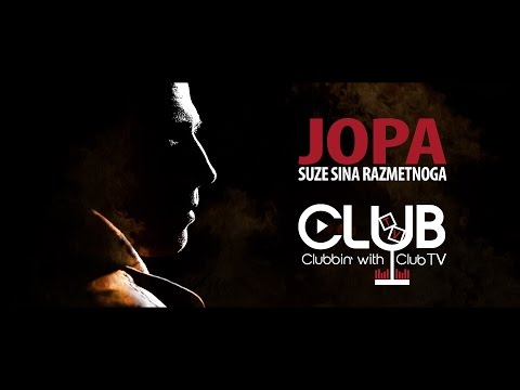 JOPA - SUZE SINA RAZMETNOGA (OFFICIAL VIDEO)