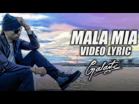 Video Mala Mía (Letra) de Galante El Emperador