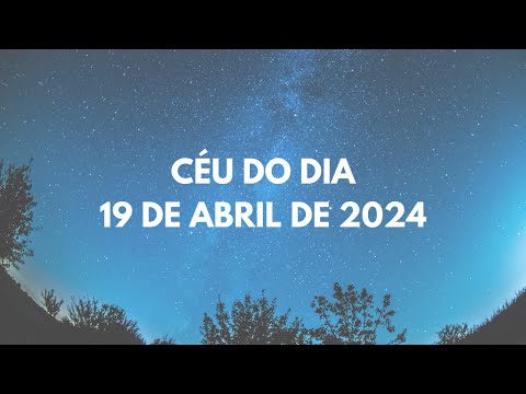 Energias do Dia | Sexta-feira, 19 de Abril de 2024