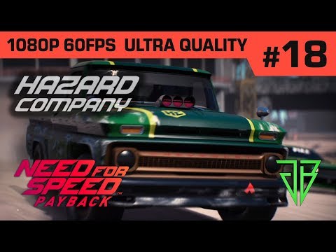 NEED FOR SPEED PAYBACK Gameplay Walkthrough Part 18 - No Commentary PC (1080p 60fps Ultra Settings)