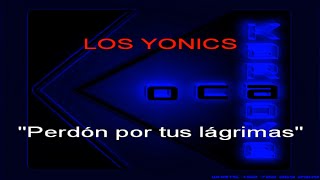 Karaoke Yonics   Perdon por tus lágrimas