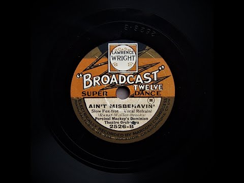 Ain't Misbehavin' - Percival Mackey and His Dominion Theatre Orchestra (1929)