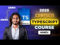 TypeScript Full Course 2025 In Hindi Beginner To Pro