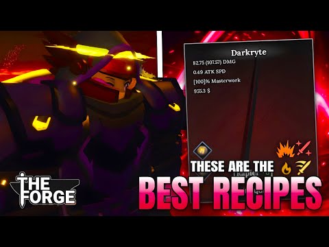 These Are The ABSOLUTE BEST Weapon Recipes In The Forge (QUICK Complete Guide)
