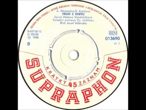 Helena Vondráčková - Trůn z květů [1966 Vinyl Records 45rpm]