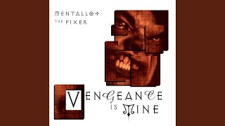 Music video thumbnail preview for Judgment Executed (In The Low Plain Of Decision) by Mentallo & the Fixer