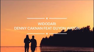 Download lagu Widodari - Denny Caknan Feat Guyon Waton (Lirik dan Terjemahan Indonesia) mp3 Download lagu Widodari - Denny Caknan Feat Guyon Waton (Lirik dan Terjemahan Indonesia) mp3