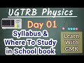 UGTRB Physics Syllabus And Where To Study In School Book Day 1 Learn With GMK Ugtrbphysicsclass