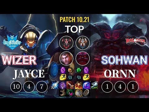 hyF Wizer Jayce vs KT SoHwan Ornn Top - KR Patch 10.21