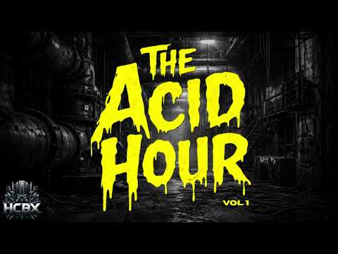 The Acid Hour Vol 1 - DJ Asylum - 27th December 2025 - (#acid #acidhardcore #hardcoretechno)