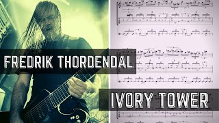 Meshuggah - Ivory Tower [Fredrik Thordendal Solo Transcription]