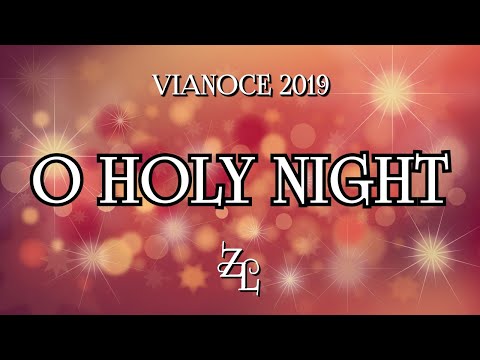 Zbor sv. Ladislava – O HOLY NIGHT | Vianoce (2019)