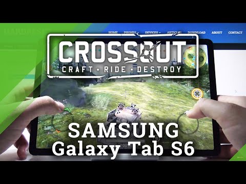 Crossout Gameplay on SAMSUNG Galaxy Tab S6 – Check FPS