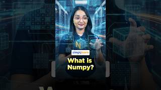 What Is NumPy? | Python NumPy Explained | #Shorts | #Simplilearn