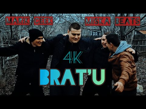 Marik Ceek - BRATU (Prod. Miska Beats) 4K