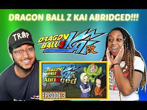 TeamFourStar "DragonBall Z KAI Abridged Parody: Episode 3" REACTION!!