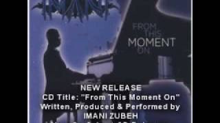 Imani Zubeh-New CD Release