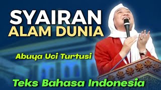 Download lagu Abuya Uci - Syair Alam Dunia || teks bahasa indonesia mp3 Download lagu Abuya Uci - Syair Alam Dunia || teks bahasa indonesia mp3