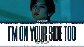Download lagu CHANYEOL 'I'm on your side too' Lyrics (찬열 I'm on your side too 가사) [Color Coded Han_Rom_Eng] mp3