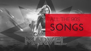 Captain Marvel Soundtrack (2019) | All 90s songs