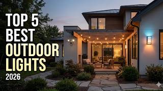TRANSFORM YOUR BACKYARD! 💡 Top 5 Best Outdoor Lights 2026