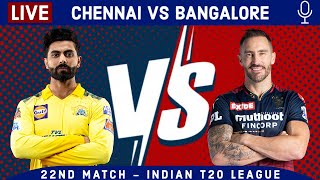 LIVE: Chennai Vs Bangalore | 2nd Innings | CSK Vs RCB Live Scores & Hindi Commentary | LIVE IPL 2022