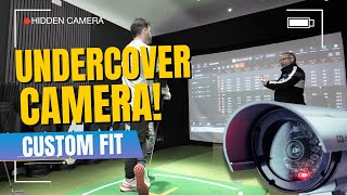 Hidden camera at Custom Fit reveals all.....