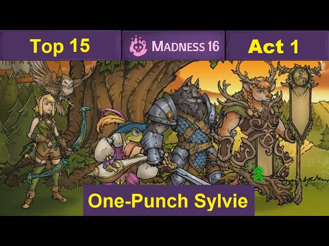 Act 1: One-Punch Sylvie (OTK) World Top 15 FULL Run: Madness 16 - Across the Obelisk