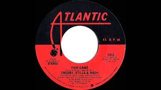 1977 Crosby, Stills &amp; Nash - Fair Game