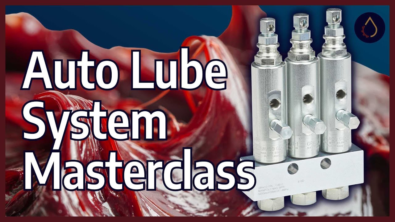 Auto Lube System Types Masterclass