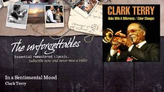 Clark Terry - In a Sentimental Mood