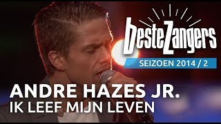 André Hazes Jr. - Ik Leef Mijn Eigen Leven video