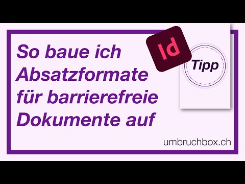 So baue ich Absatzformate für barrierefreie Dokumente auf
