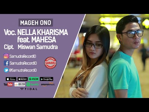 Nella Kharisma Ft. Mahesa - Mageh Ono (Official Music Video)