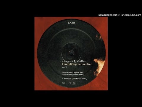 Jerome.C & Dubfluss - Rareform (Janeret Remix)