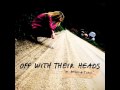 Off With Their Heads - "Drive" song 