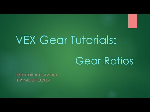 VEX Gear Tutorials - Gear Ratios