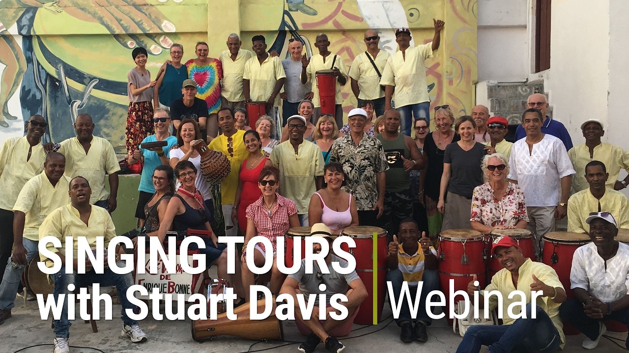 Singing Tours with Stuart Davis - World Expeditions