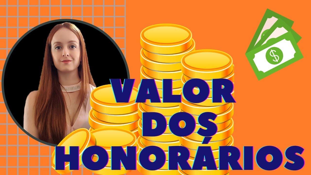 Como definir o valor dos honorários?