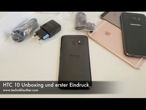 HTC 10 Unboxing und erster Eindruck