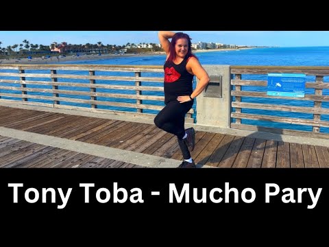 Tony Toba - Mucho Pary (ft. Yoel Díaz) Zumba Fitness