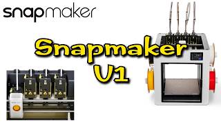 Snapmaker U1