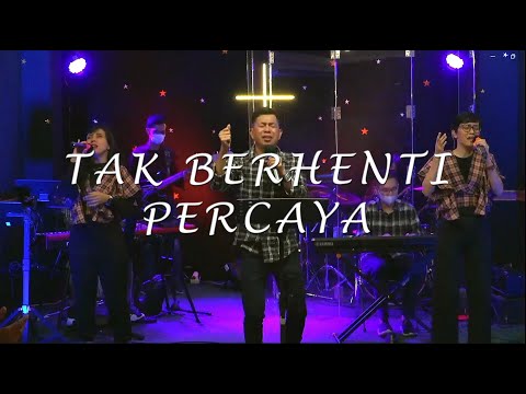 Tak Berhenti Percaya - Ps. Marlon Bolung