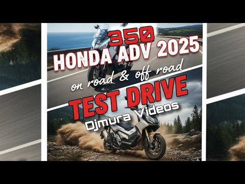 Honda ADV 350 2025 | On road & Off road - test drive 4K