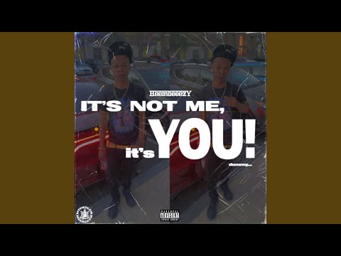 It's Not Me, It's You