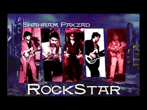 Shahram Pakzad - RockStar